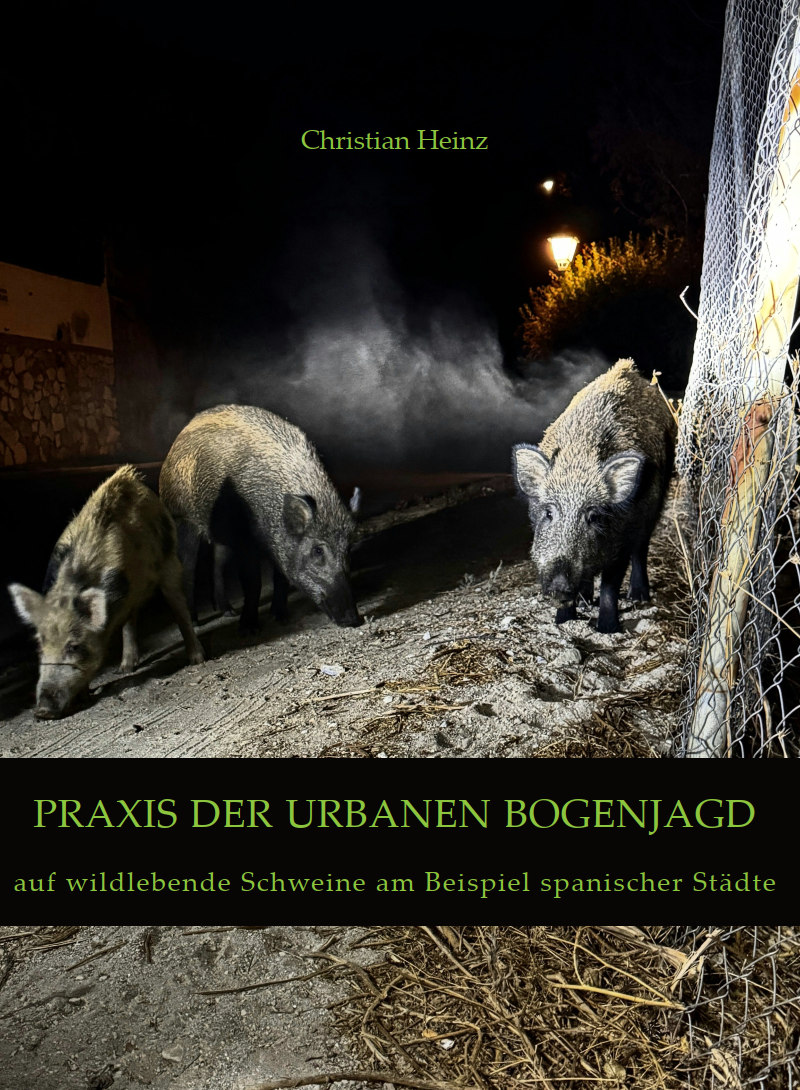 Buch Praxis der urbanen Bogenjagd
